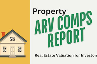 provide accurate arv comps report for real estate