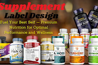 do top notch and eye catchy supplement label design and product packaging