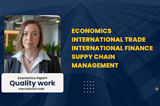 write on economics,essay,global economy, international trade,supply chain