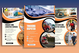 design professional logistics flyer, trucking, dispatch and freight broker flyer