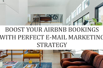 increase airbnb bookings with strategic email marketing campaign and automation