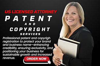 be your attorney for patent search and filing and copyright at  uspto