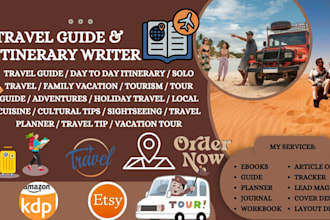 write and design travel guide, itinerary, tour guide trips planner, family trips