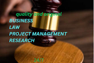 write business, research , project management, proposals, contract law, ethics