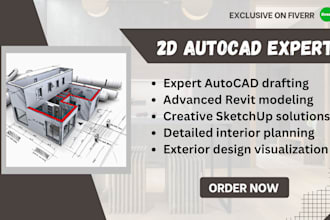design 2d autocad, revit 3d modeling, drafting and house plans