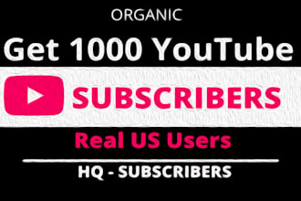 add fast 1k subscriber in your youtube channel organically