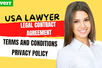 draft legal contract, agreement, terms and condition, privacy policy as a lawyer