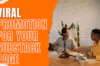 massively promote and advertise your substack page, subscribers 1k