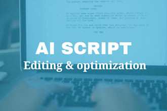 optimize and proofread your ai scripts