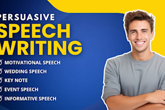 write persuasive, motivational, professional and perfect speech on any topic