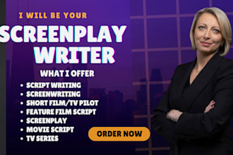 write blockbuster movie script, screenplay, screenwriting, film script, tv pilot