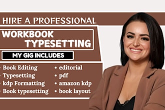do workbook typesetting, book editing and formatting book, layout design