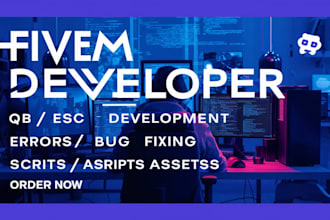 create or fix fivem server and be your fivem developer