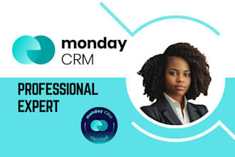 setup monday crm, com, dev, project, workflow, automation, integration ai expert