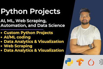do python, ml, ai, web scraping, and data science projects