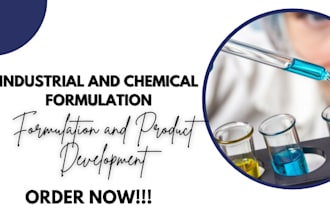 develop industrial and chemical formulation of any product