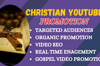 organic christian youtube promotion, gospel video promotion