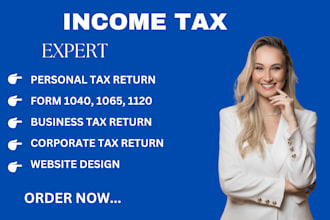 prepare and file US irs income tax returns 1120, 5472, 1065, 1120s, sm llc