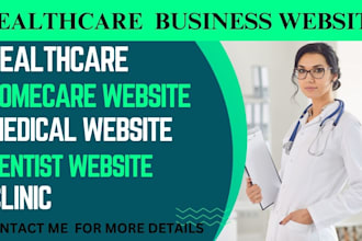 create medical, healthcare, homecare, dental business website