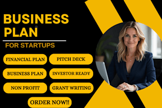 a topnotch business plan, grant writing, startups, investors, fundraising