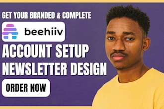 design beehiiv newsletter template setup beehiiv account beehive landing page