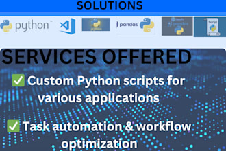 develop python scripts, automation, and data analysis