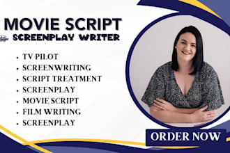 be your movie scriptwriter screenplay film script screenwriting TV series writer
