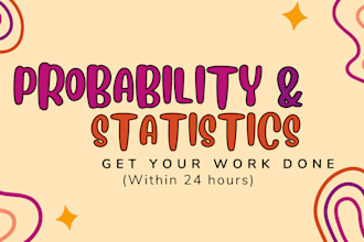 help you in assigned probability and statistics project