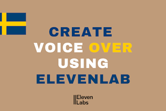 create ai generated voice over in swedish language using eleven lab