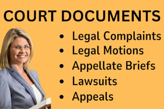 draft legal motions, claims, complaints, briefs, appeals