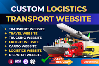 create a transport, travel, trucking, freight, cargo, logistics,dispatch website
