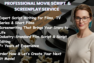write screenplay movie script film script feature film tv series script writing