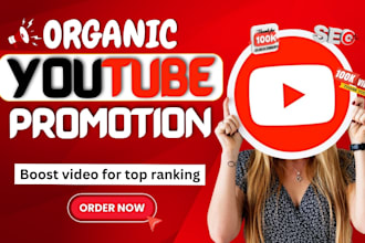 do fast organic youtube video promotion to grow your channel