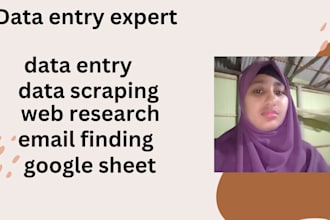 do data entry, copy past, web research, data scraping, email list, company data