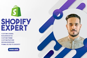 be your shopify expert developer and designer, liquid coding