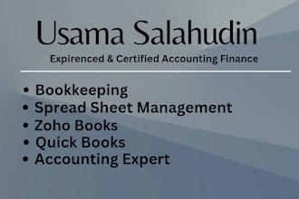 handle bookkeeping, excel spreadsheet management, zoho books, and quickbooks