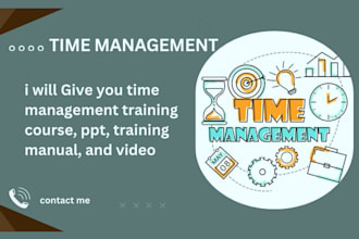 give you time management training course presentation manual and video