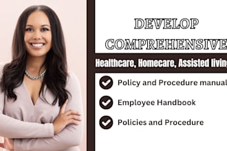 develop sop, policies and procedure home care services, expert policy consulting