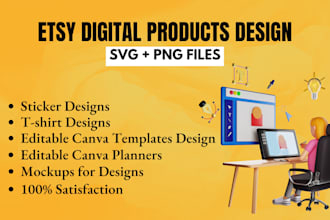 design digital products for your etsy store