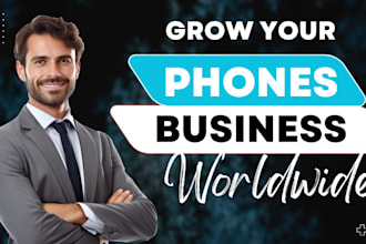 manage and grow your mobile phone business social media