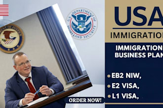 write immigration business plan for eb2 niw, e2, l1 visa USA