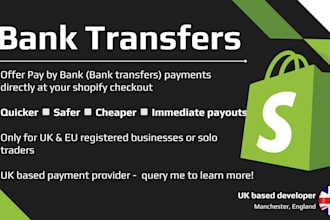 integrate a bank transfer payment gateway into your shopify store