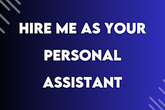 be your personal or executive virtual assistant for web scraping