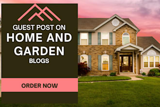 do home and garden guest posts on high da blog with dofollow backlinks