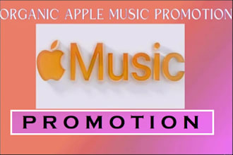 do organic apple music promotion to 5m real and active targeted audiences