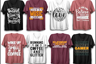 do creative typography, graphics t shirt and custom t shirt design