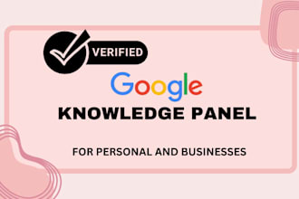 create verified google knowledge panel knowledge graph for personal or business