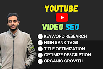 do youtube channel SEO and video optimization for top ranking