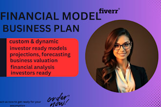 build custom financial model, business plan, projections, forecast, analysis