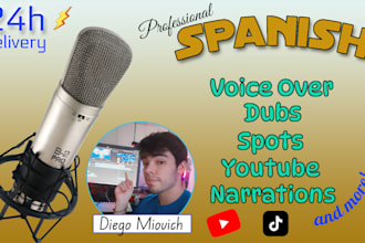 do professional voiceover in spanish for commercials, dubbing, and youtube